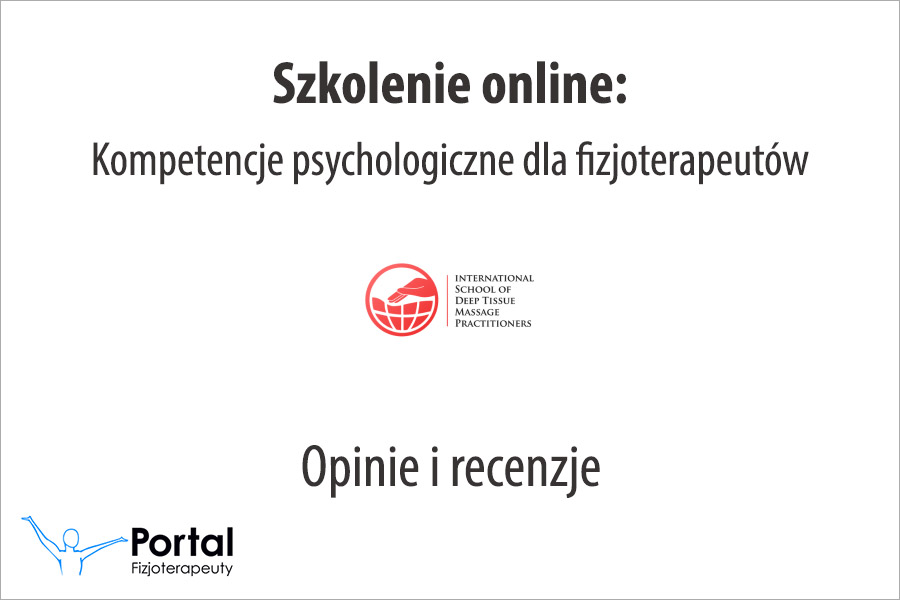 Kompetencje psychologiczne dla fizjoterapeutów - opinie i recenzje Kompetencje psychologiczne dla fizjoterapeutów - opinie i recenzje