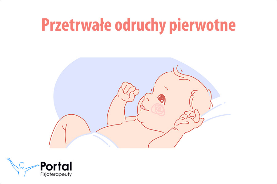 Przetrwałe odruchy pierwotne