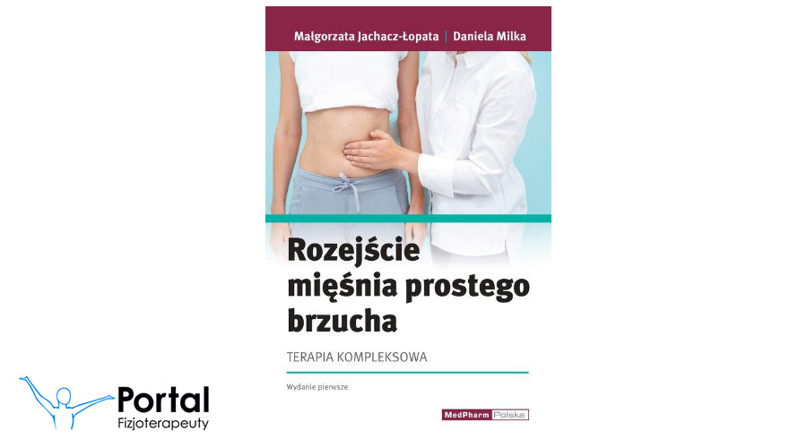 Rozejście mięśnia prostego brzucha – terapia kompleksowa