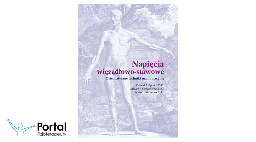 Napięcia więzadłowo-stawowe. Osteopatyczne techniki manipulacyjne