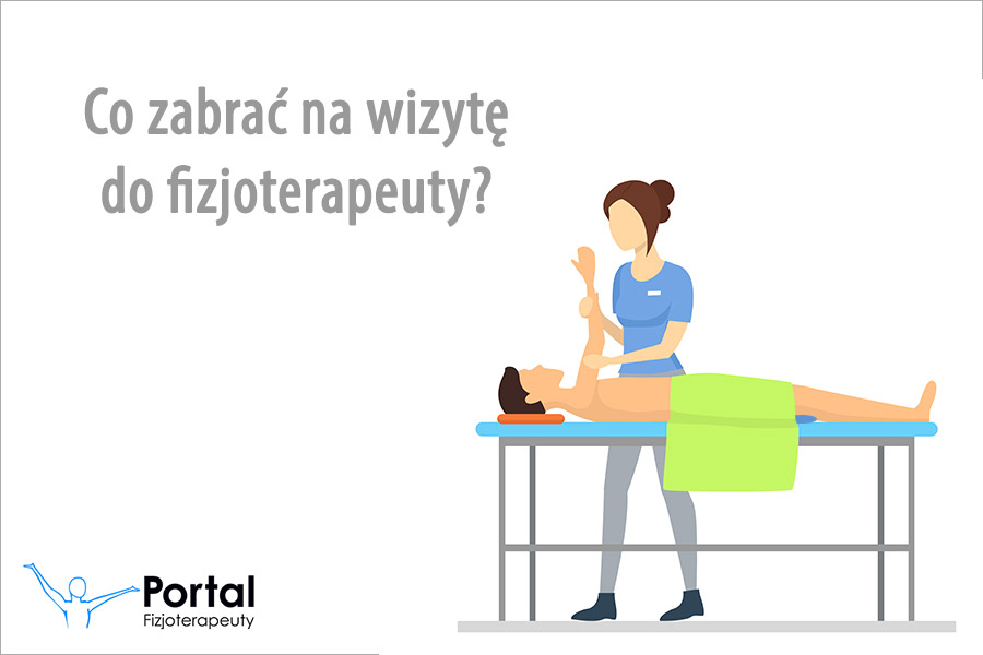 Co zabrać na wizytę do fizjoterapeuty?