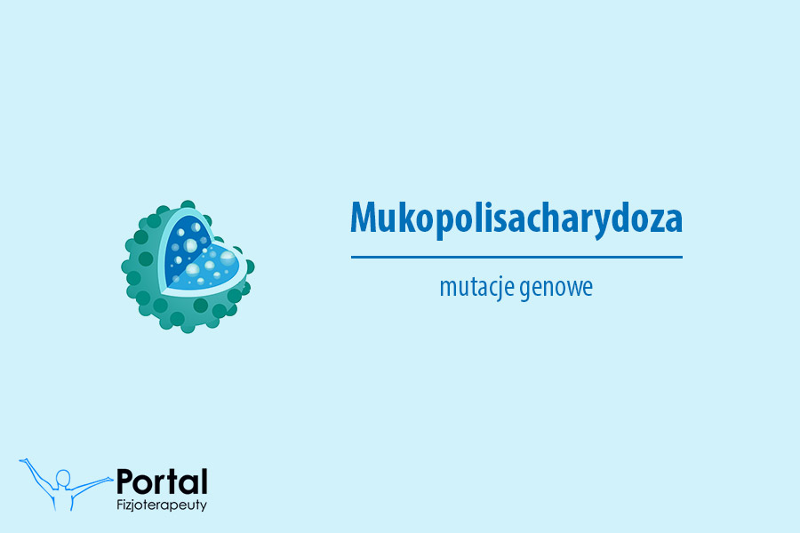 Mukopolisacharydoza