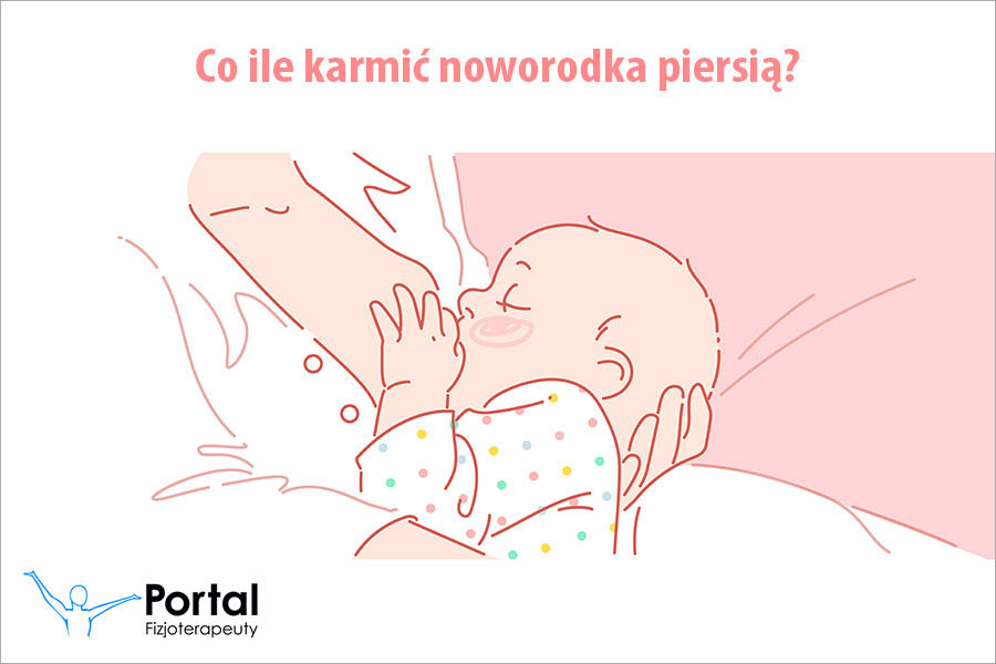 Co ile karmić noworodka piersią?